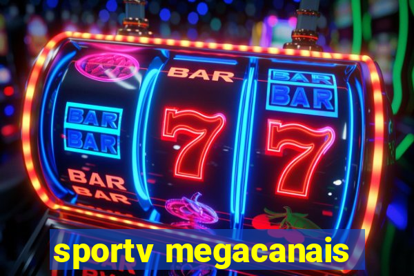 sportv megacanais